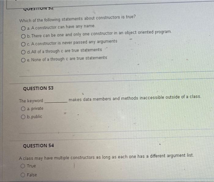 Question 55 Constructors May Not Have A Return Type True False Question 56 When Verloading A Method Which Of The Follo 2