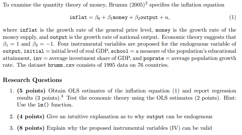 To Examine The Quantity Theory Of Money Brumm 2005 2 Specifies The Inflation Equation Inflat Bo Bimoney Bzoutput 1