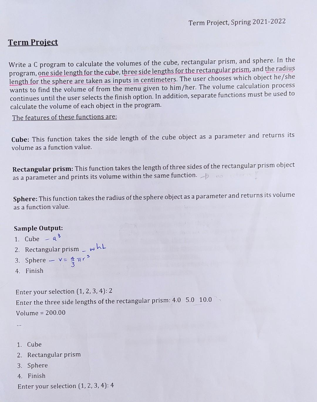 Include Stdio H Include Math H Float Calculatecubevolume Float Side Void Volumerectularprism Float Float Float 6