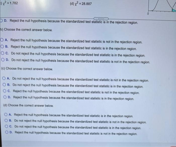State Whether Each Standardized Test Statistic Xf Allows You To Reject The Null Hypothesis Explain A X2 20 983 B 2