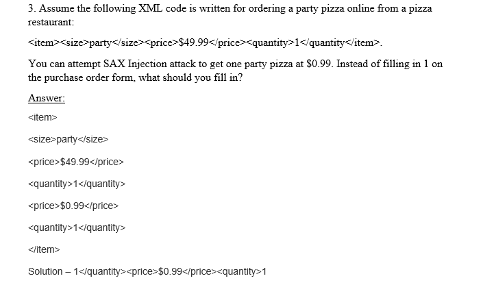Xml Code Sax Injection Attacks Hi I Wanted To Make Sure I Was Doing This Properly Thank You 1