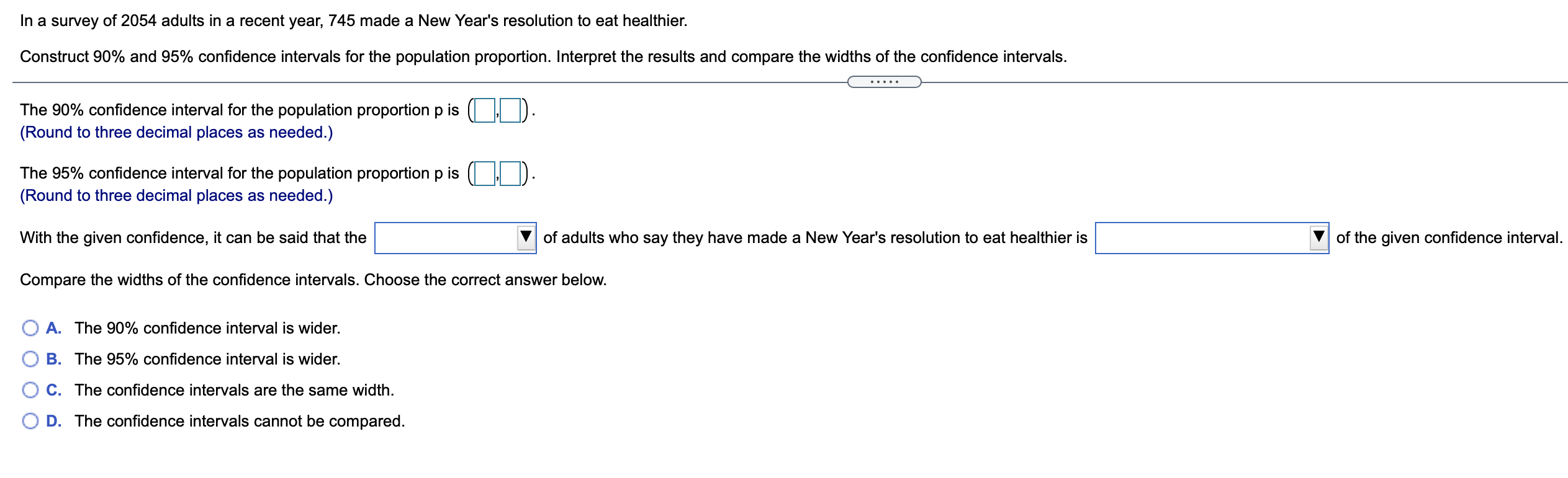 In A Survey Of 2054 Adults In A Recent Year 745 Made A New Year S Resolution To Eat Healthier Construct 90 And 95 Co 1