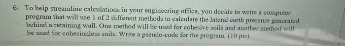 6 To Help Streamline Calculations In Your Engineering Office You Decide To Write A Computer Program That Will Use 1 Of 1