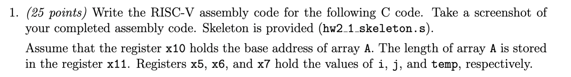 1 25 Points Write The Risc V Assembly Code For The Following C Code Take A Screenshot Of Your Completed Assembly Cod 1