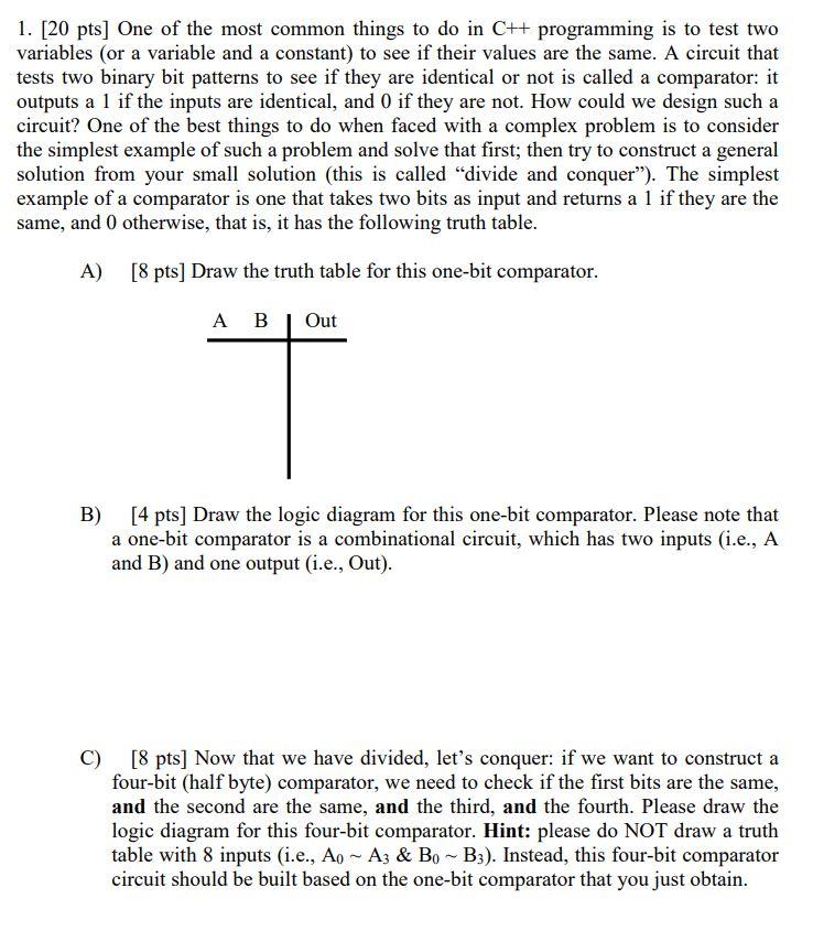 1 20 Pts One Of The Most Common Things To Do In C Programming Is To Test Two Variables Or A Variable And A Constan 1