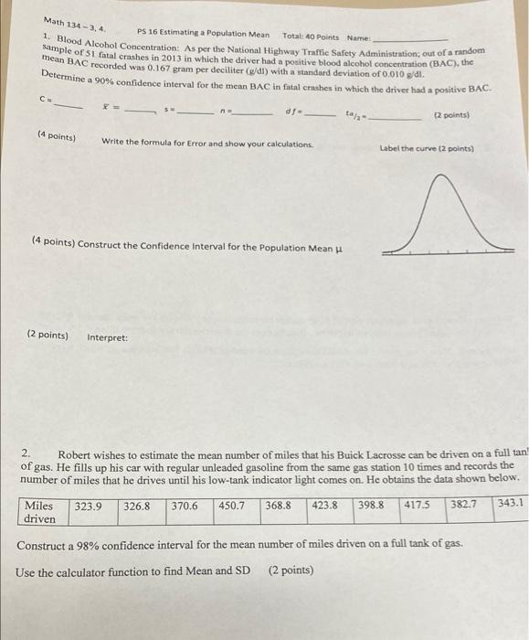 Math 134 3 4 Ps 16 Estimating A Population Mean Total 40 Points Names 1 Blood Alcohol Concentration As Per The Natio 1