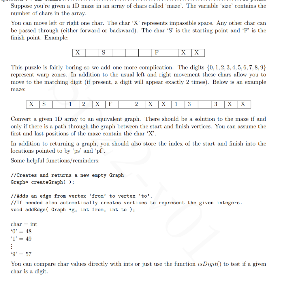 Suppose You Re Given A 1d Maze In An Array Of Chars Called Maze The Variable Size Contains The Number Of Chars In T 1