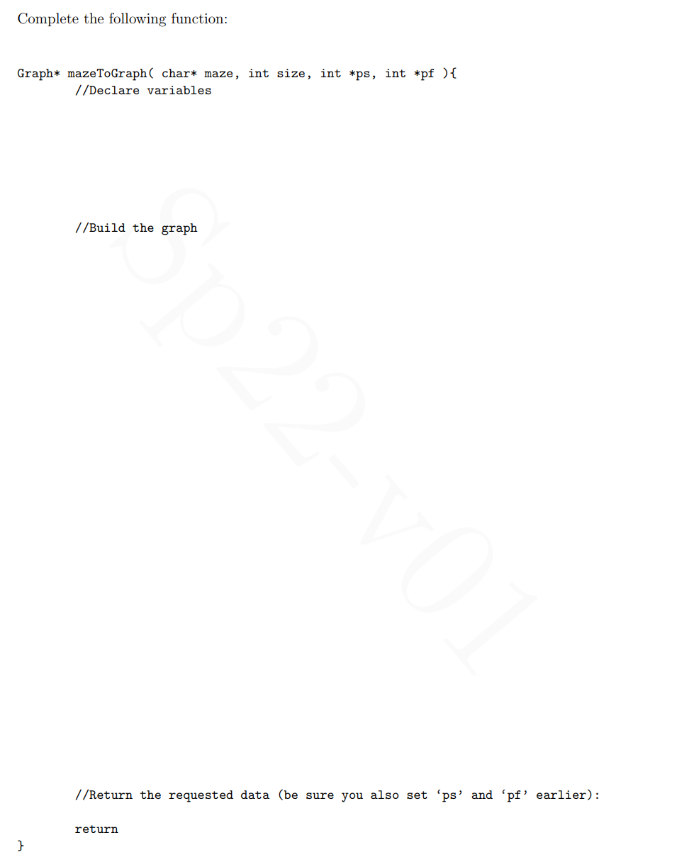 Suppose You Re Given A 1d Maze In An Array Of Chars Called Maze The Variable Size Contains The Number Of Chars In T 2