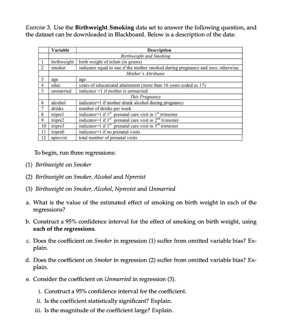 Exercise 3 Use The Birth Weight Smoking Data Set To Answer The Following Question And The Dataset Can Be Downloaded In 1