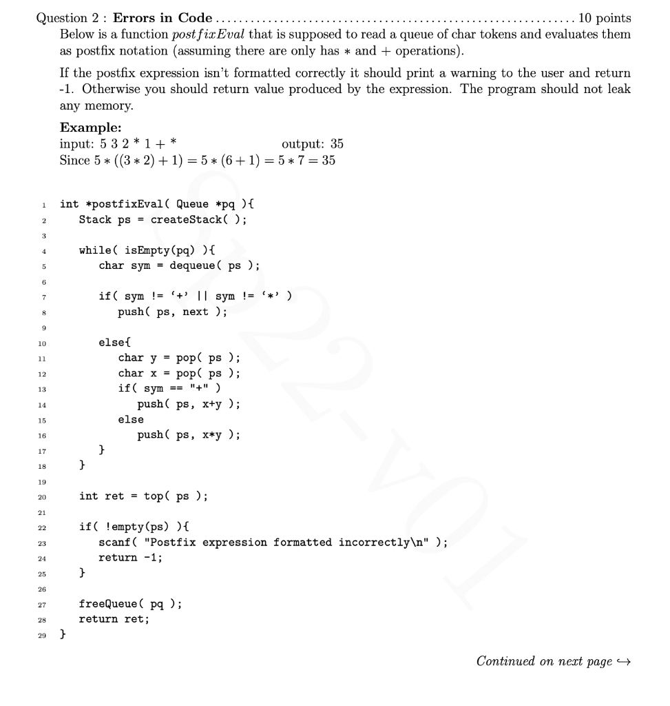 10 Points Question 2 Errors In Code Below Is A Function Post Fixeval That Is Supposed To Read A Queue Of Char Tokens 1
