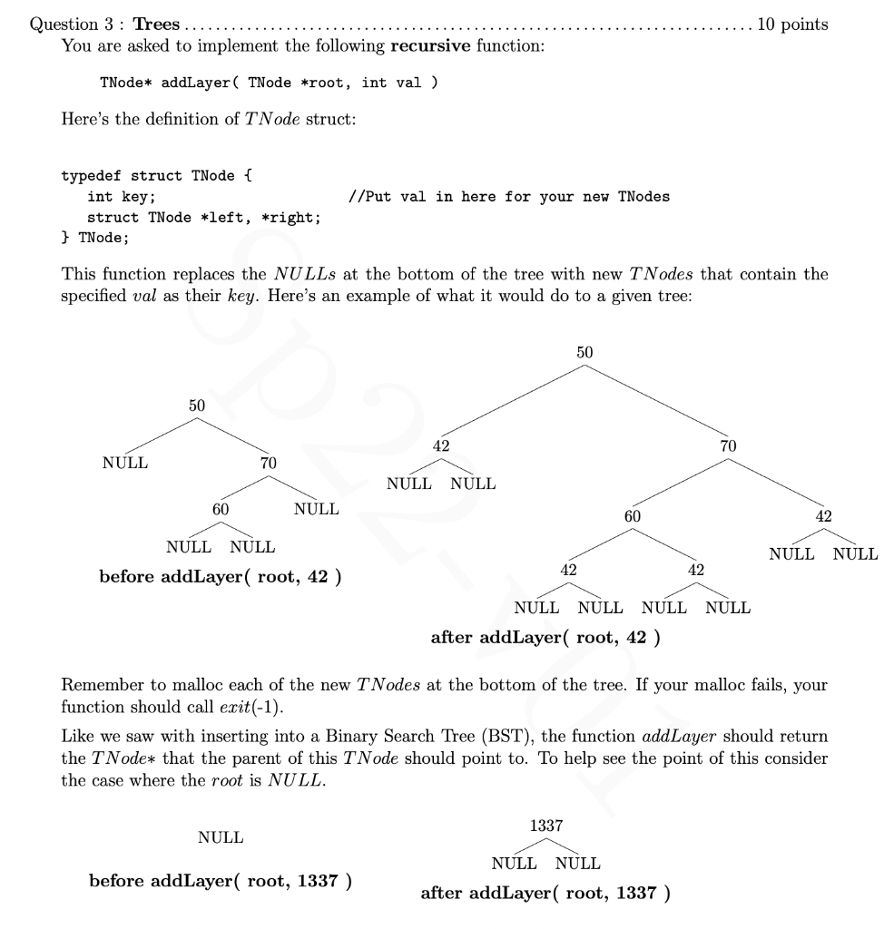 10 Points Question 3 Trees You Are Asked To Implement The Following Recursive Function Tnode Addlayer Tnode Root 1