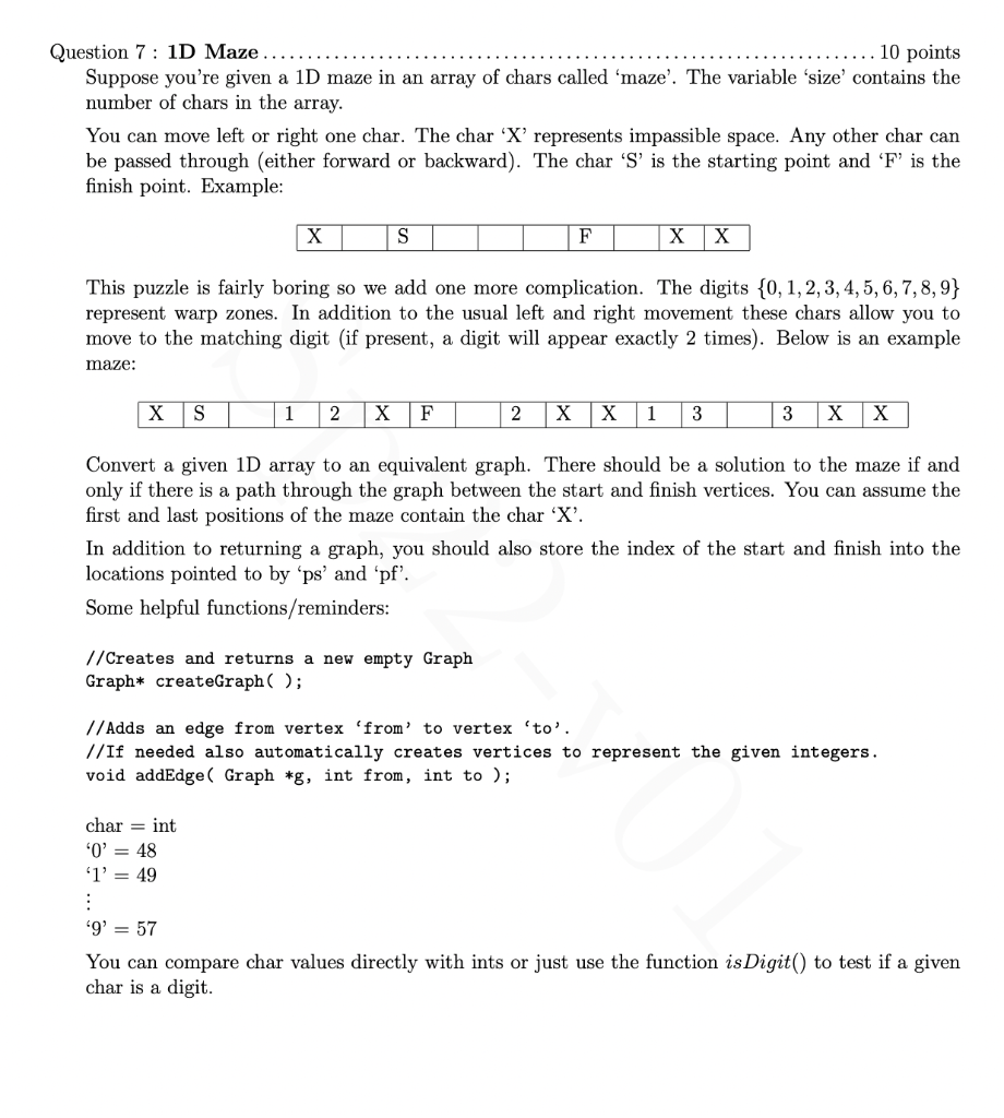 Question 7 1d Maze 10 Points Suppose You Re Given A 1d Maze In An Array Of Chars Called Maze The Variable Size Co 1