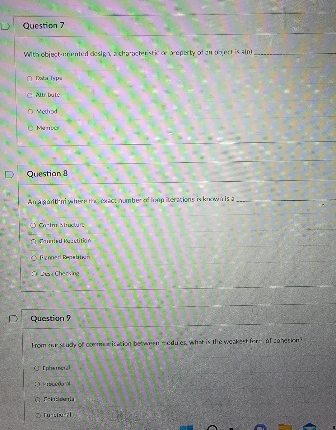 Question 7 With Object Oriented Design A Characteristic Or Property Of An Object Is A N Data Type O Attribute Method O 1