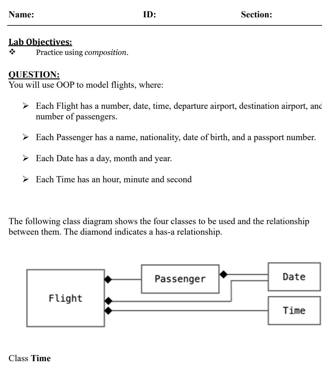 Name Id Section Lab Objectives Practice Using Composition Question You Will Use Oop To Model Flights Where Each 1