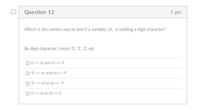 Question 7 1 Pts Which Value Of X Will Cause The Following Expression To Evaluate To False X 5 Or X 9 10 No Number 6