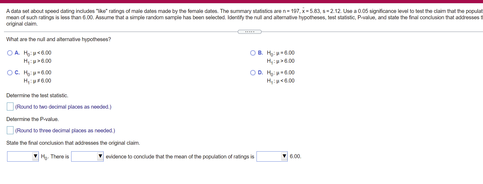 A Data Set About Speed Dating Includes Like Ratings Of Male Dates Made By The Female Dates The Summary Statistics Are 1
