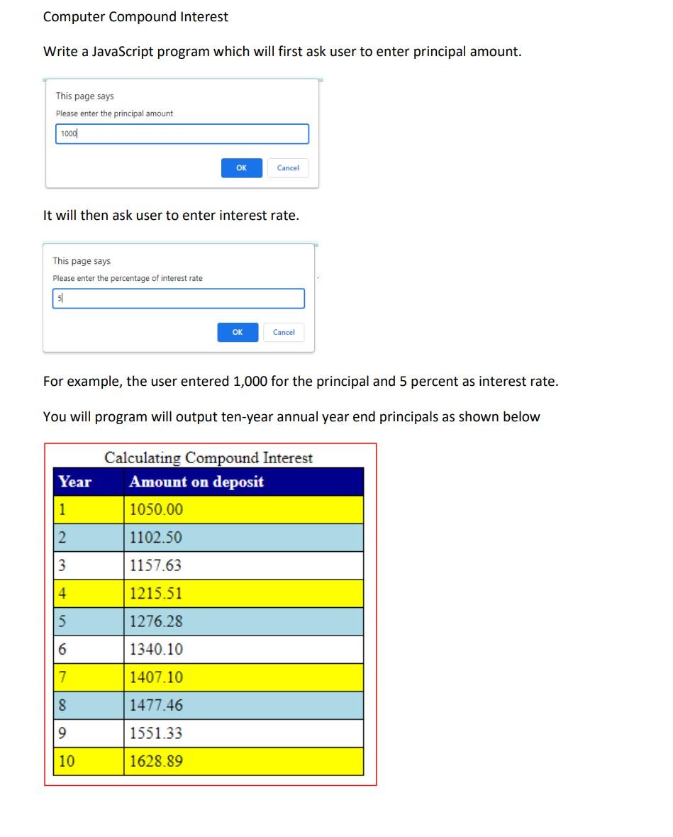 Computer Compound Interest Write A Javascript Program Which Will First Ask User To Enter Principal Amount This Page Say 1
