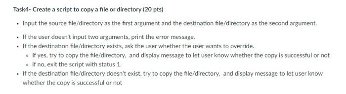 Task4 Create A Script To Copy A File Or Directory 20 Pts Input The Source File Directory As The First Argument And 1
