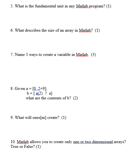 5 What Is The Fundamental Unit In Any Matlab Program 1 6 What Describes The Size Of An Array In Matlab 1 7 Name 1
