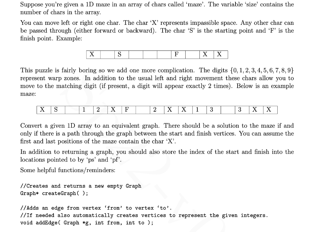 Suppose You Re Given A 1d Maze In An Array Of Chars Called Maze The Variable Size Contains The Number Of Chars In T 1