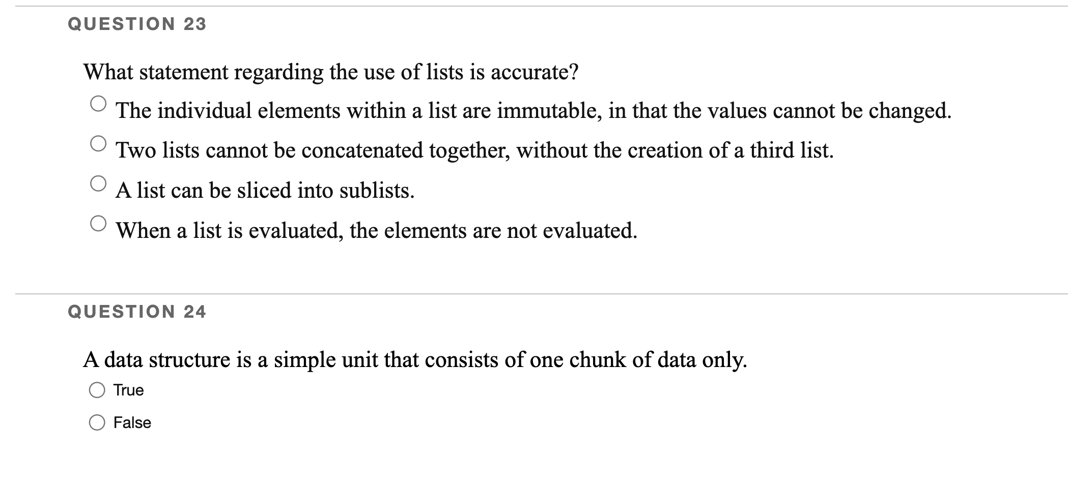 Question 23 What Statement Regarding The Use Of Lists Is Accurate The Individual Elements Within A List Are Immutable 1