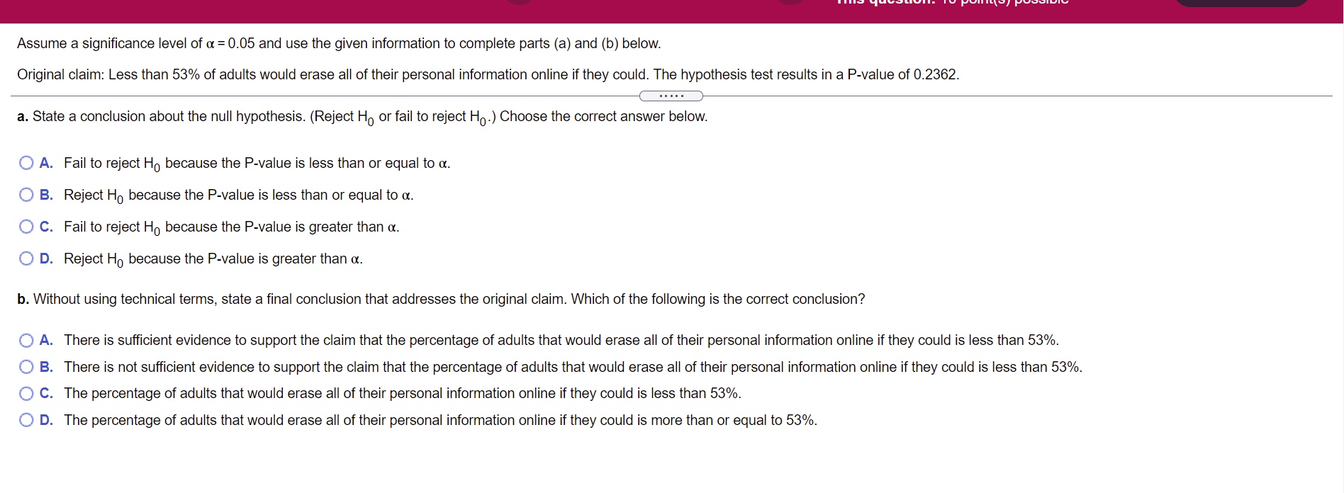 Assume A Significance Level Of A 0 05 And Use The Given Information To Complete Parts A And B Below Original Clai 1