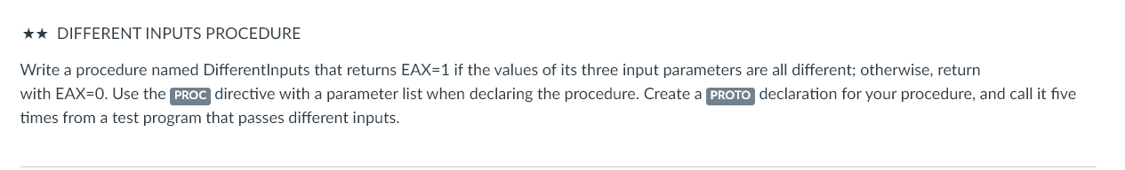 Different Inputs Procedure Write A Procedure Named Differentlnputs That Returns Eax 1 If The Values Of Its Three Inpu 1