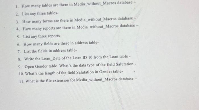 1 How Many Tables Are There In Media Without Macros Database 2 List Any Three Tables 3 How Many Forms Are There In 1