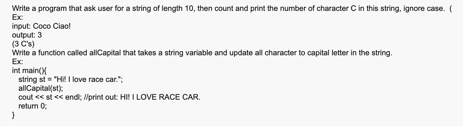 Write A Program That Ask User For A String Of Length 10 Then Count And Print The Number Of Character C In This String 1