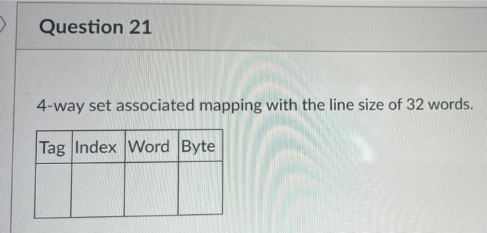 Answer The Following Questions Considering A 64 Bit Word Computer System Uses A 512 Mbyte Cache Component The System H 3