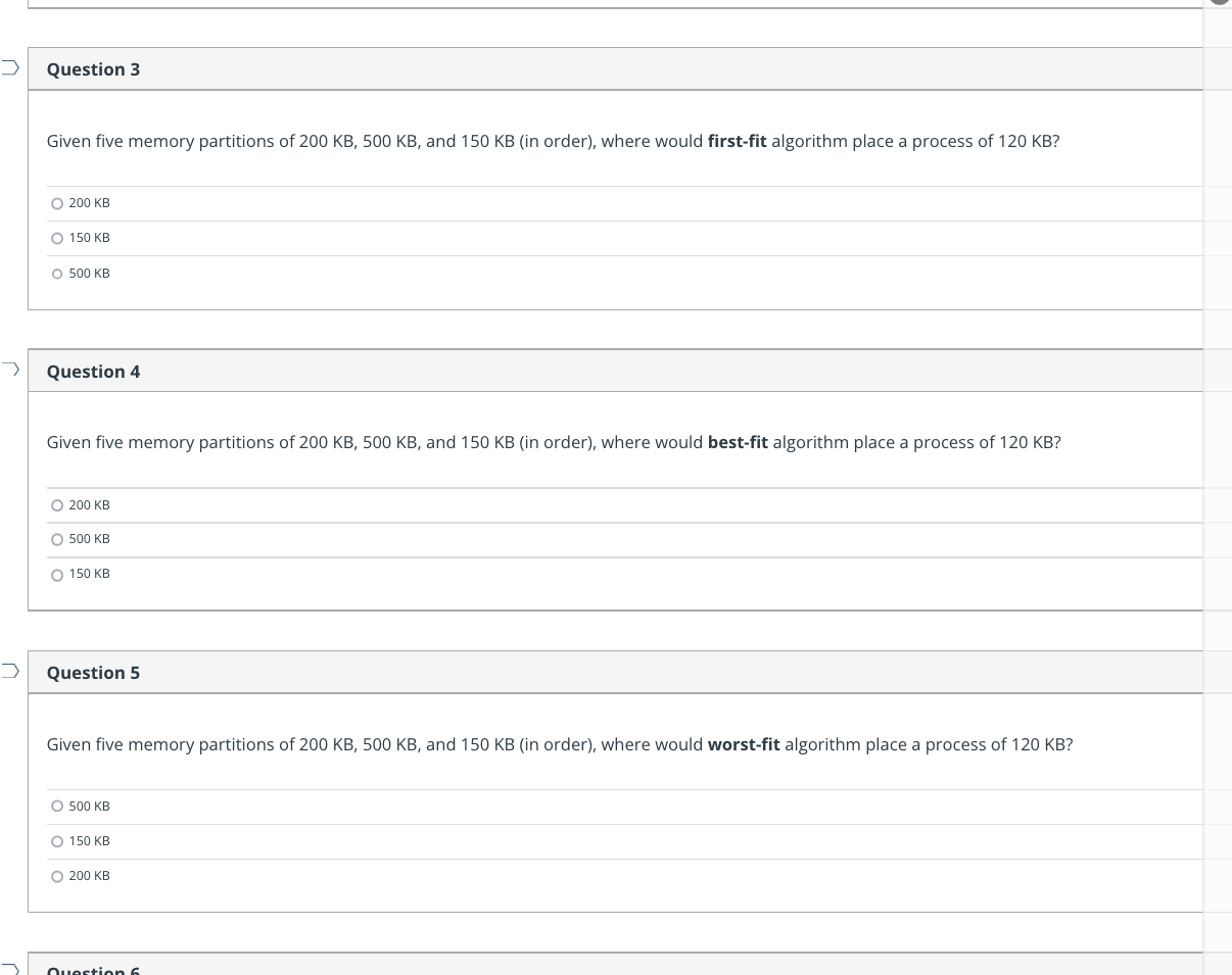 Question 3 Given Five Memory Partitions Of 200 Kb 500 Kb And 150 Kb In Order Where Would First Fit Algorithm Place 1