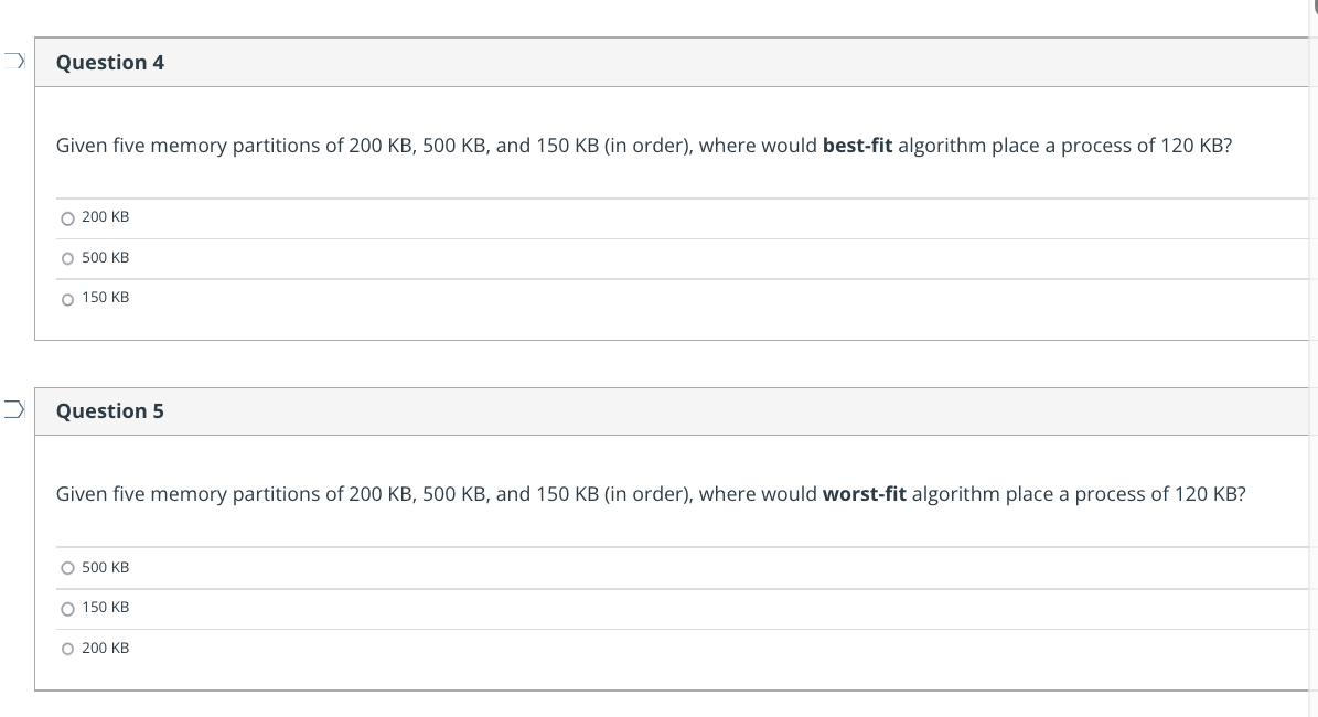 Question 4 Given Five Memory Partitions Of 200 Kb 500 Kb And 150 Kb In Order Where Would Best Fit Algorithm Place A 1
