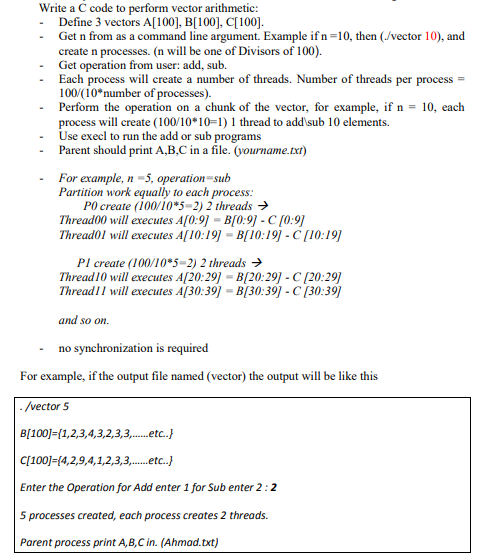 Write A C Code To Perform Vector Arithmetic Define 3 Vectors A 100 B 100 C 100 Get N From As A Command Line A 1