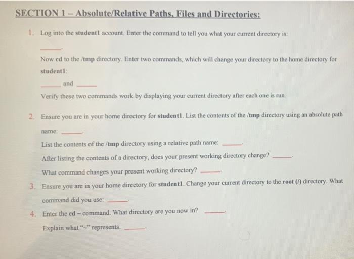 Section 1 Absolute Relative Paths Files And Directories 1 Log Into The Studenti Account Enter The Command To Tell 1