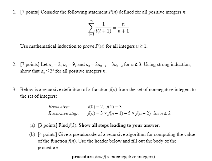 1 7 Points Consider The Following Statement P N Defined For All Positive Integers N N N 1 I I 1 N 1 I 1 Use Math 1