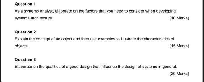 Question 1 As A Systems Analyst Elaborate On The Factors That You Need To Consider When Developing Systems Architecture 1