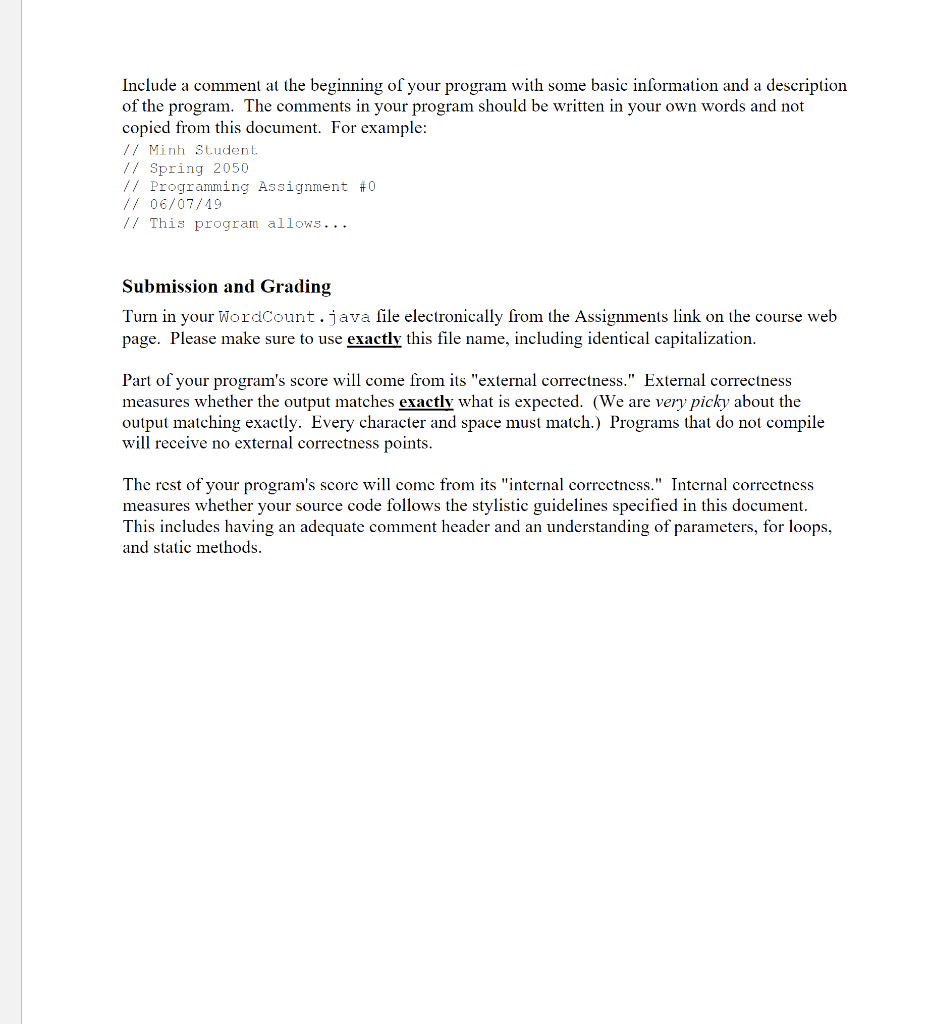 This Assignment Will Give You Practice With File Processing And Using The File And Scanner Object You Are Going To Writ 2