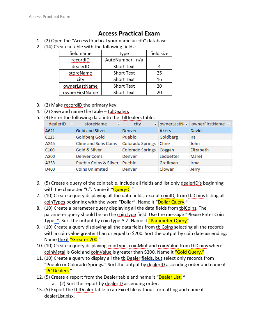 Access Practical Exam Access Practical Exam 1 2 Open The Access Practical Your Name Accdb Database 2 14 Create 1