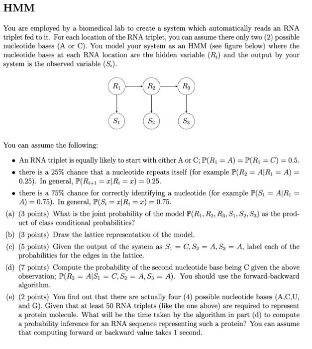 Hmm You Are Employed By A Biomedical Lab To Create A System Which Automatically Reads An Rna Triplet Fed To It For Each 1