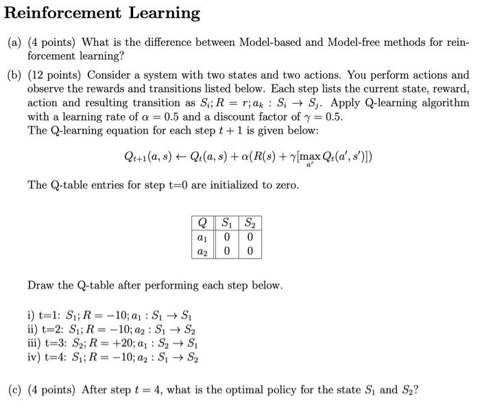 Reinforcement Learning A 4 Points What Is The Difference Between Model Based And Model Free Methods For Rein Forcem 1