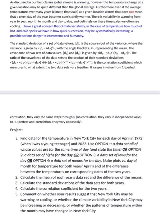 A As Discussed In Our First Classes Global Climate Is Warming However The Temperature Change At A Given Location May Be 1
