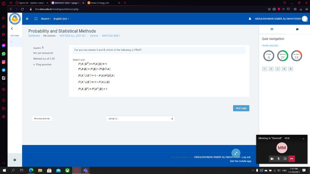Upora Update Compc X Maiax22xj 1 Ipage X X Math322 1 1 X X Home Chegg Com X C Ims Emu Edu Tr Mod Quiz Atternpt Ph 1