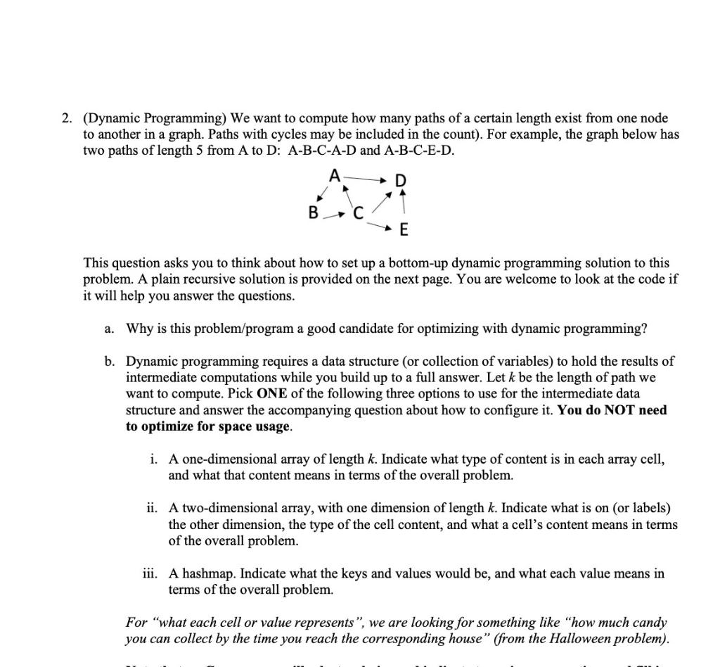 2 Dynamic Programming We Want To Compute How Many Paths Of A Certain Length Exist From One Node To Another In A Graph 1