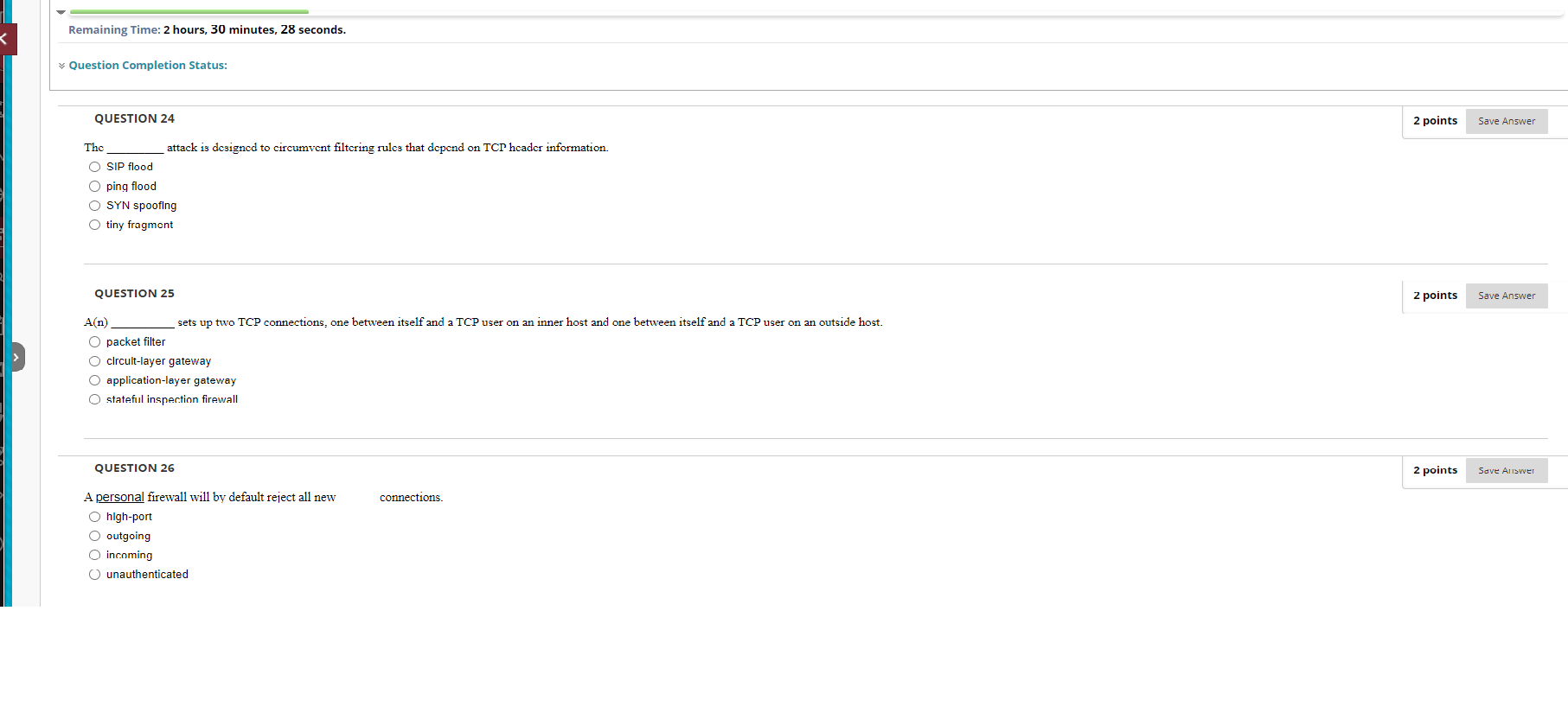 Remaining Time 2 Hours 30 Minutes 28 Seconds Question Completion Status Question 24 2 Points Save Answer The Atta 1