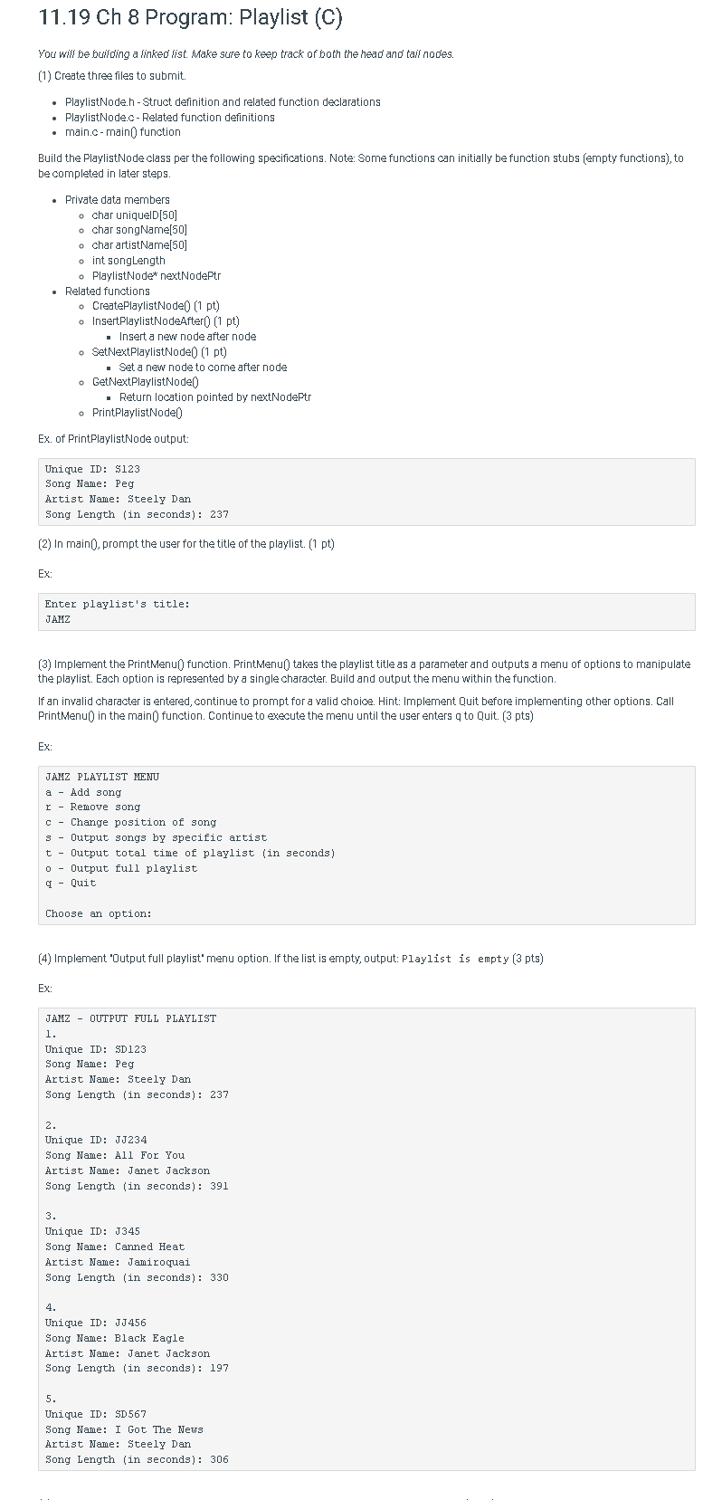 Create 11 19 Ch 8 Program Playlist C Needs To Be In C Programming Do Not Use C Need Three Files Listed Below 1