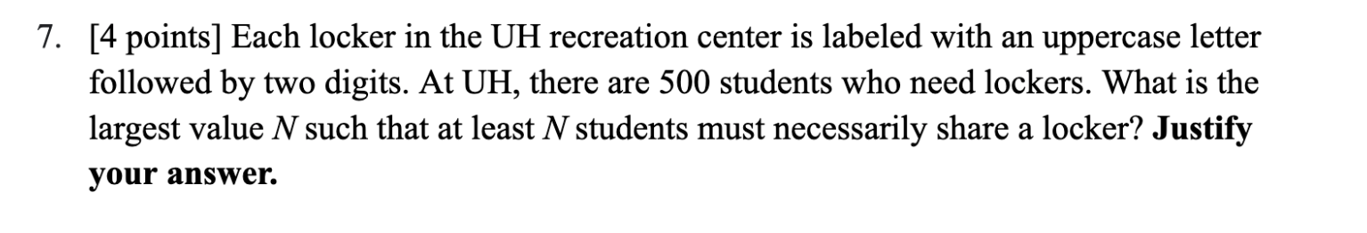 7 4 Points Each Locker In The Uh Recreation Center Is Labeled With An Uppercase Letter Followed By Two Digits At Uh 1