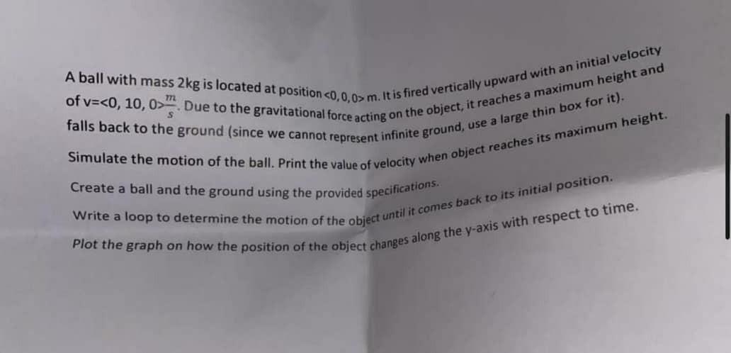 Of V 0 10 0 Due To The Gravitational Force Acting On The Object It Reaches A Maximum Height And A Ball With Mass 1