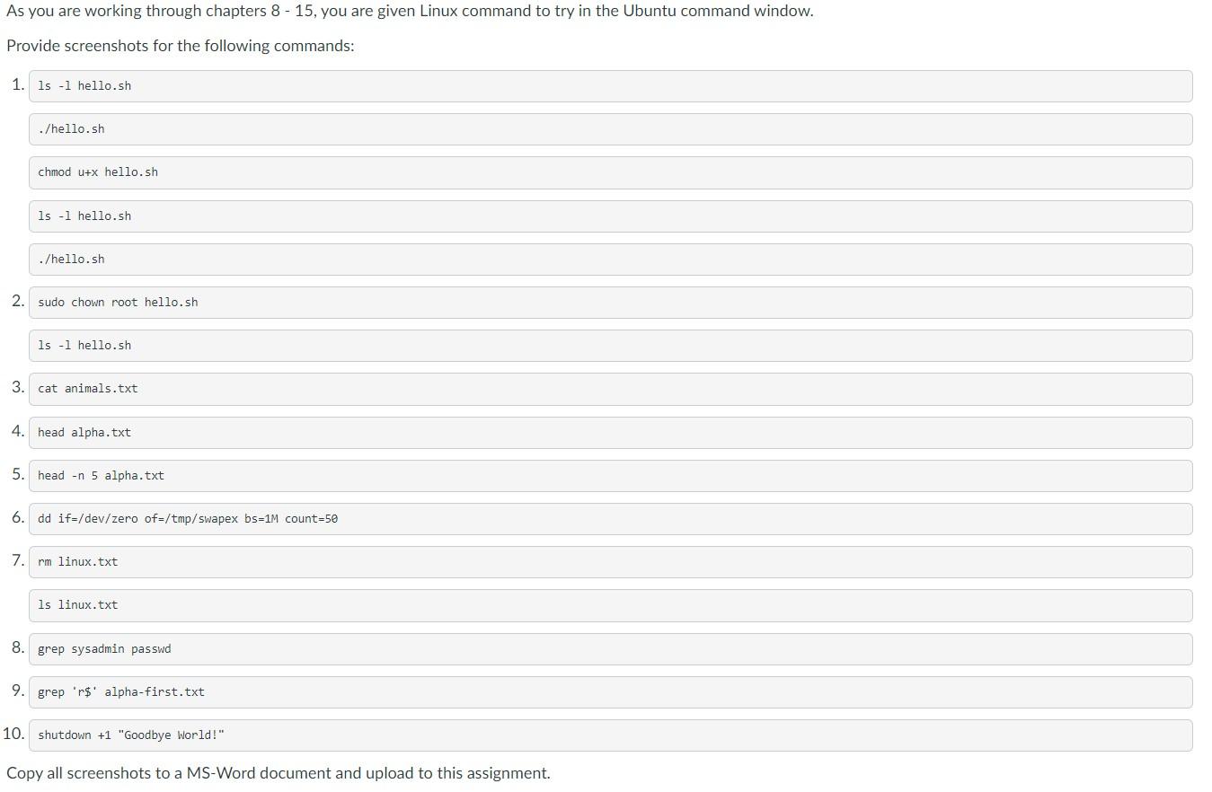 As You Are Working Through Chapters 8 15 You Are Given Linux Command To Try In The Ubuntu Command Window Provide Scr 1