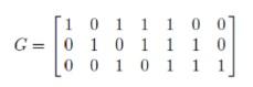 Given The Generator Matrix Of 7 3 Code Over Gf 2 Generate All Code Vectors Explain How You Obtained Them 1