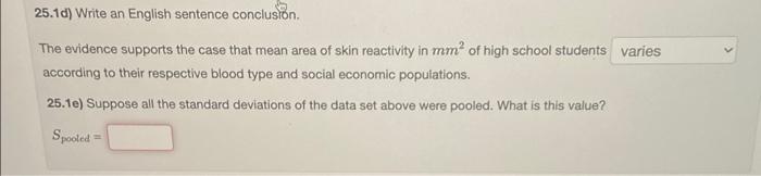 25 1 The Anova Table Below Is The Result Of A Skin Scratch Test For High School Students Grouped According To Blood Typ 4